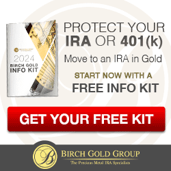 Free gold IRA kit - Birch Gold Group