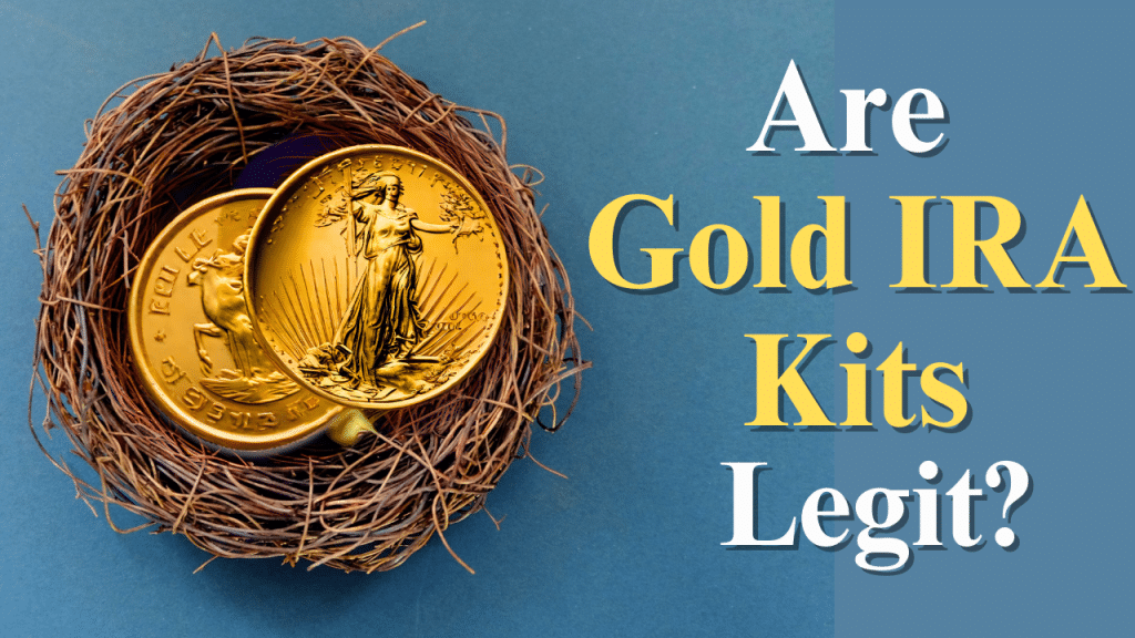 Are All Free Gold IRA Kits Legitimate?